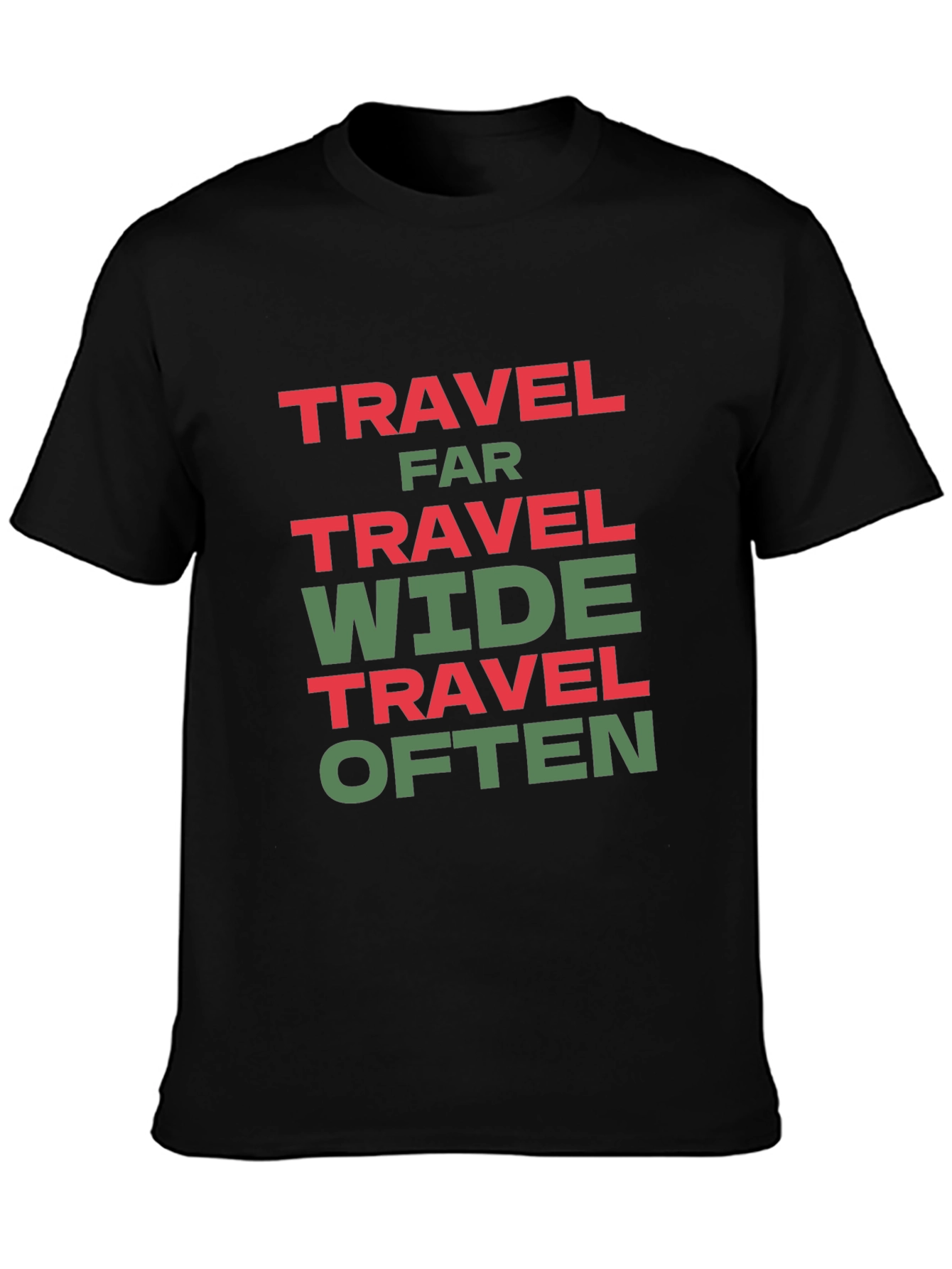Travel Far Wide Often T-Shirt - Black Cotton Tee