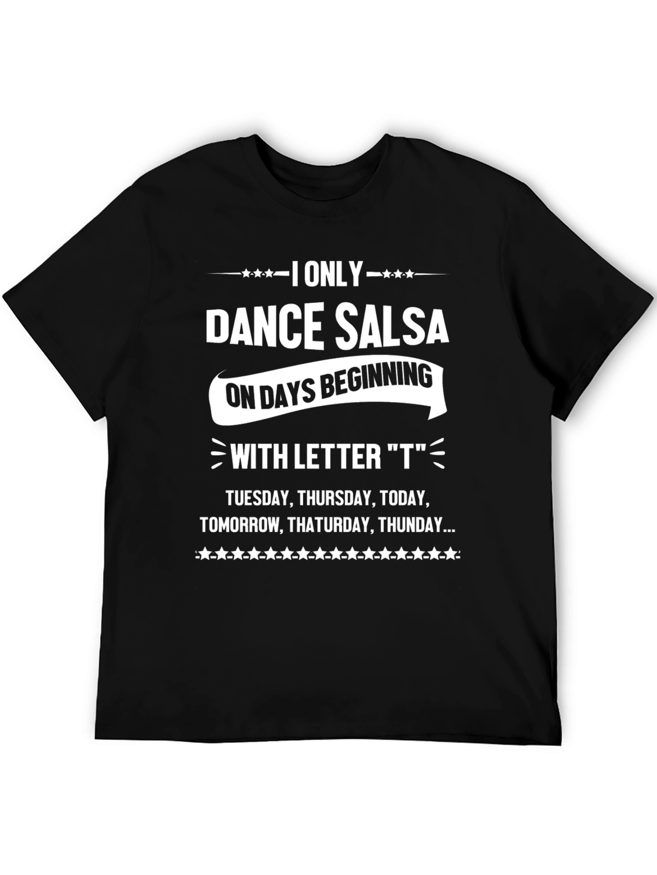 Funny Salsa Dance T-Shirt - T Days Only