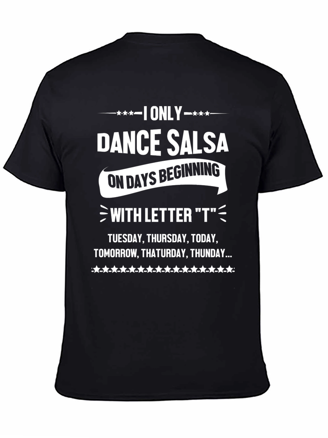 Funny Salsa Dance T-Shirt - T Days Only