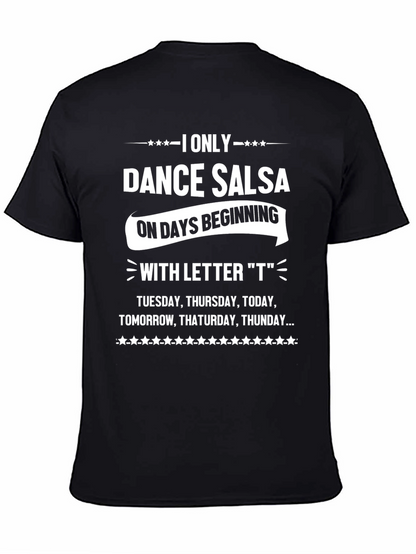 Funny Salsa Dance T-Shirt - T Days Only