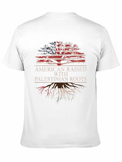 American Raised with Palestinian Roots T-Shirt