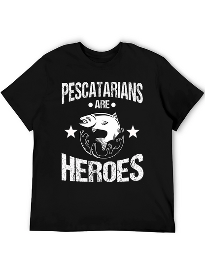 Pescatarians Are Heroes Graphic T-Shirt