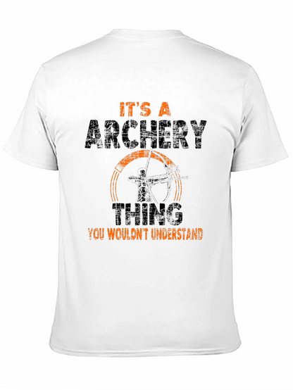Archery Thing T-Shirt: Archer Gift