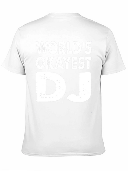 Worlds Okayest DJ Graphic Tee - Black
