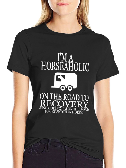 Horseaholic T-Shirt - Funny Horse Lover Tee
