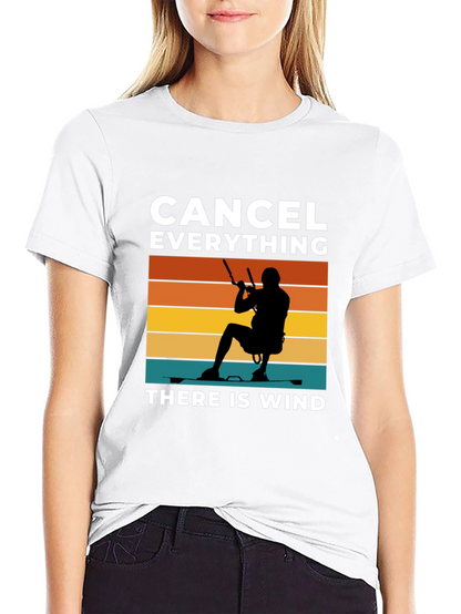 Kitesurfing T-Shirt - Cancel Everything There is Wind!