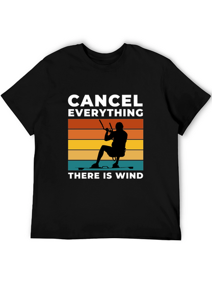 Kitesurfing T-Shirt - Cancel Everything There is Wind!