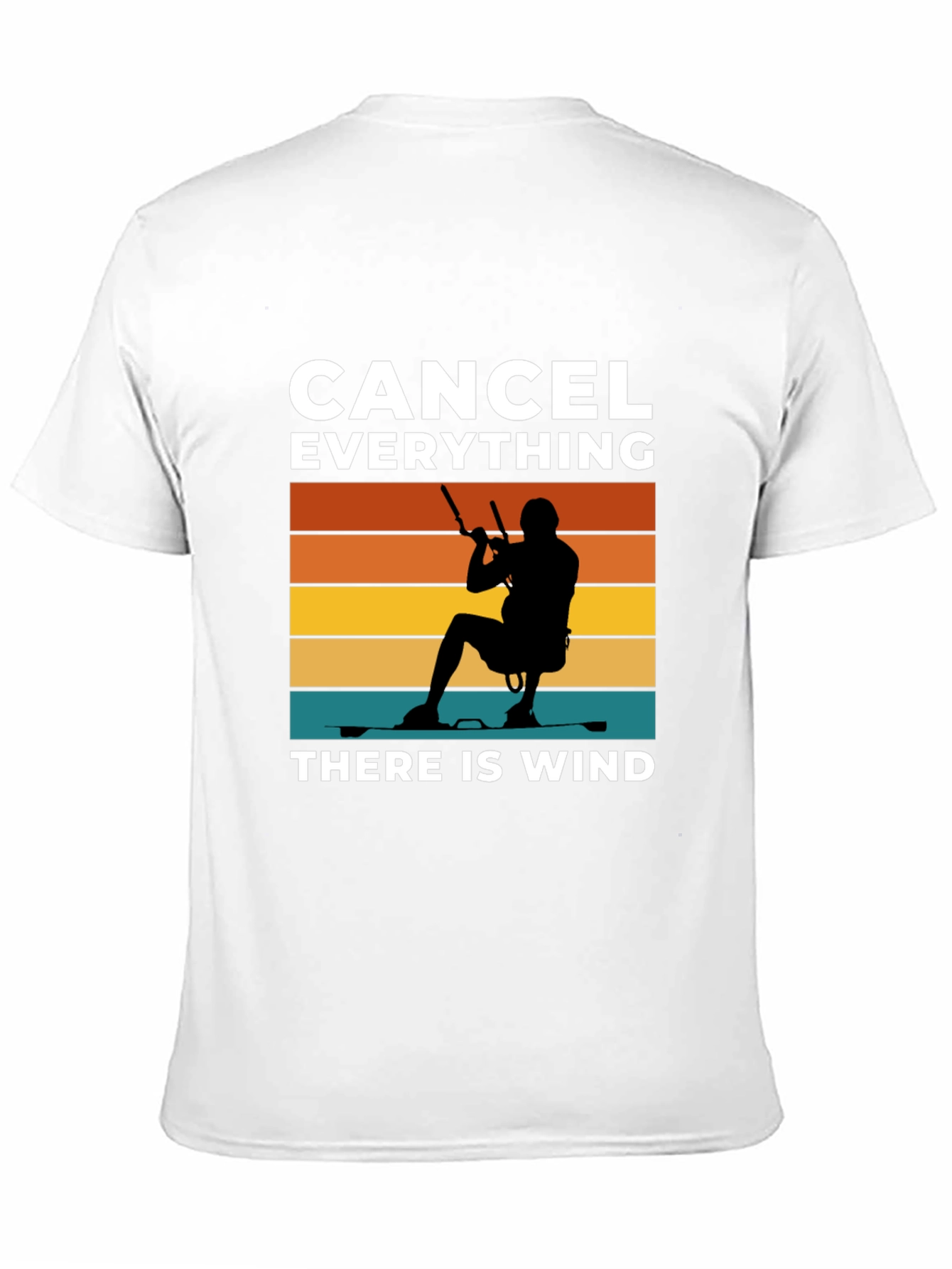 Kitesurfing T-Shirt - Cancel Everything There is Wind!