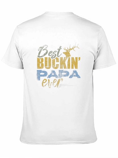 Best Buckin Papa Ever Black T-Shirt