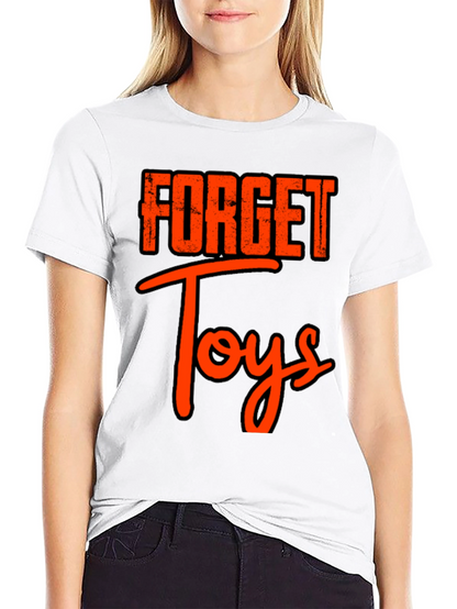 Forget Toys Black T-Shirt