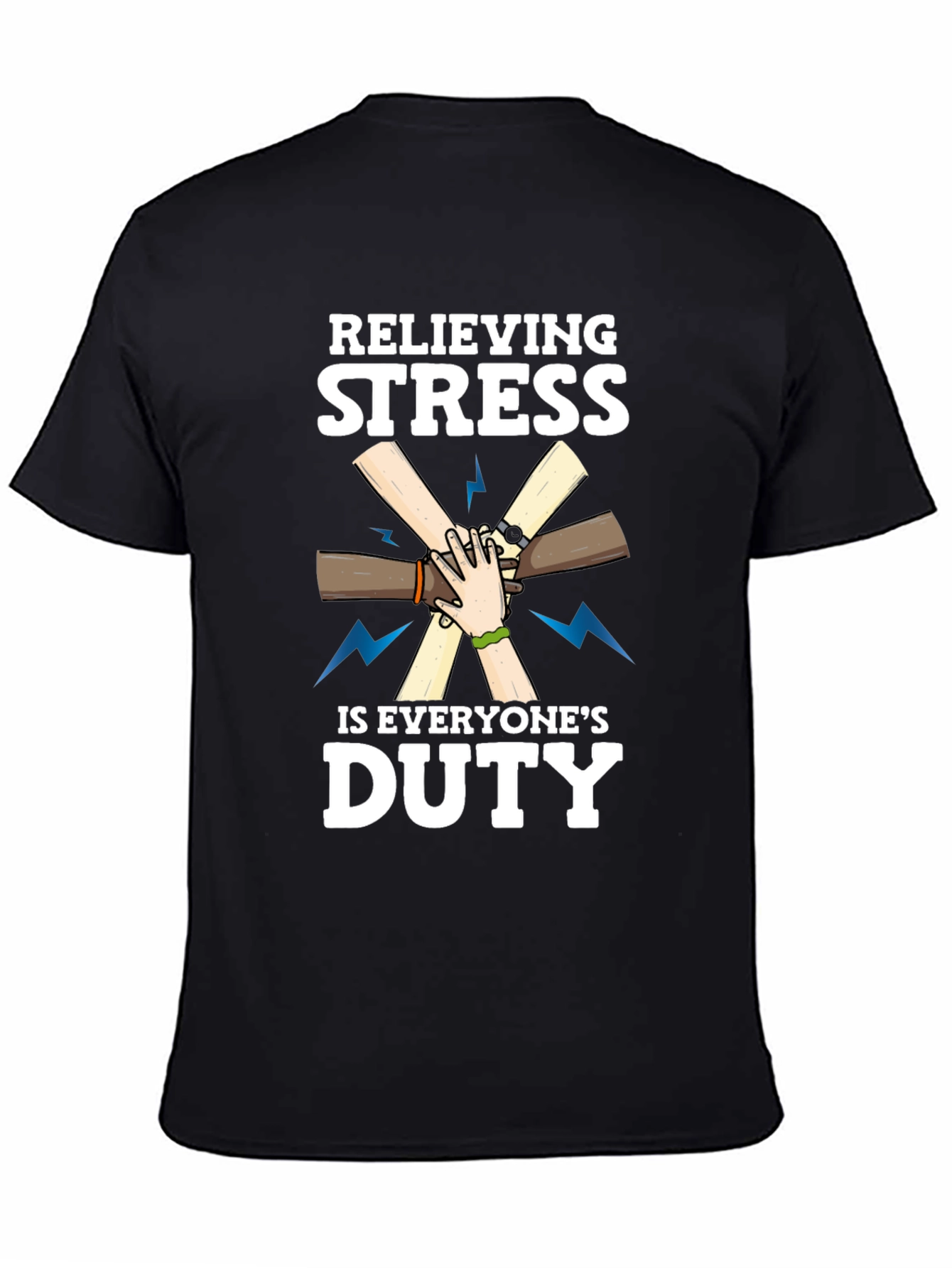 Relieving Stress Is Everyones Duty Black T-Shirt