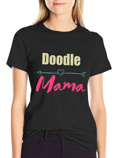 Doodle Mama T-Shirt - Cute Dog Lover Tee