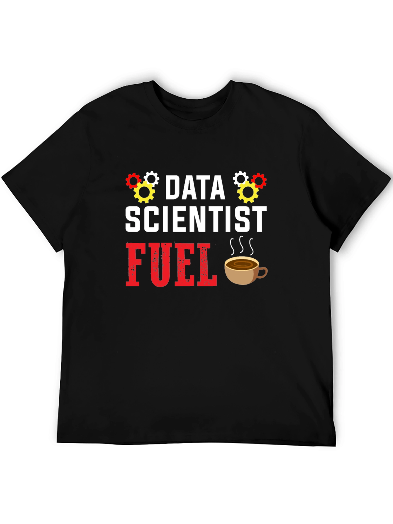Data Scientist Fuel Graphic Tee
