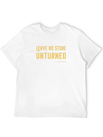 Leave No Stone Unturned Graphic Tee