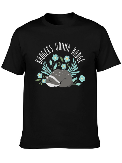 Badgers Gonna Badge T-Shirt - Cute Animal Tee