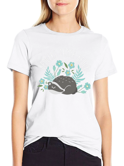 Badgers Gonna Badge T-Shirt - Cute Animal Tee
