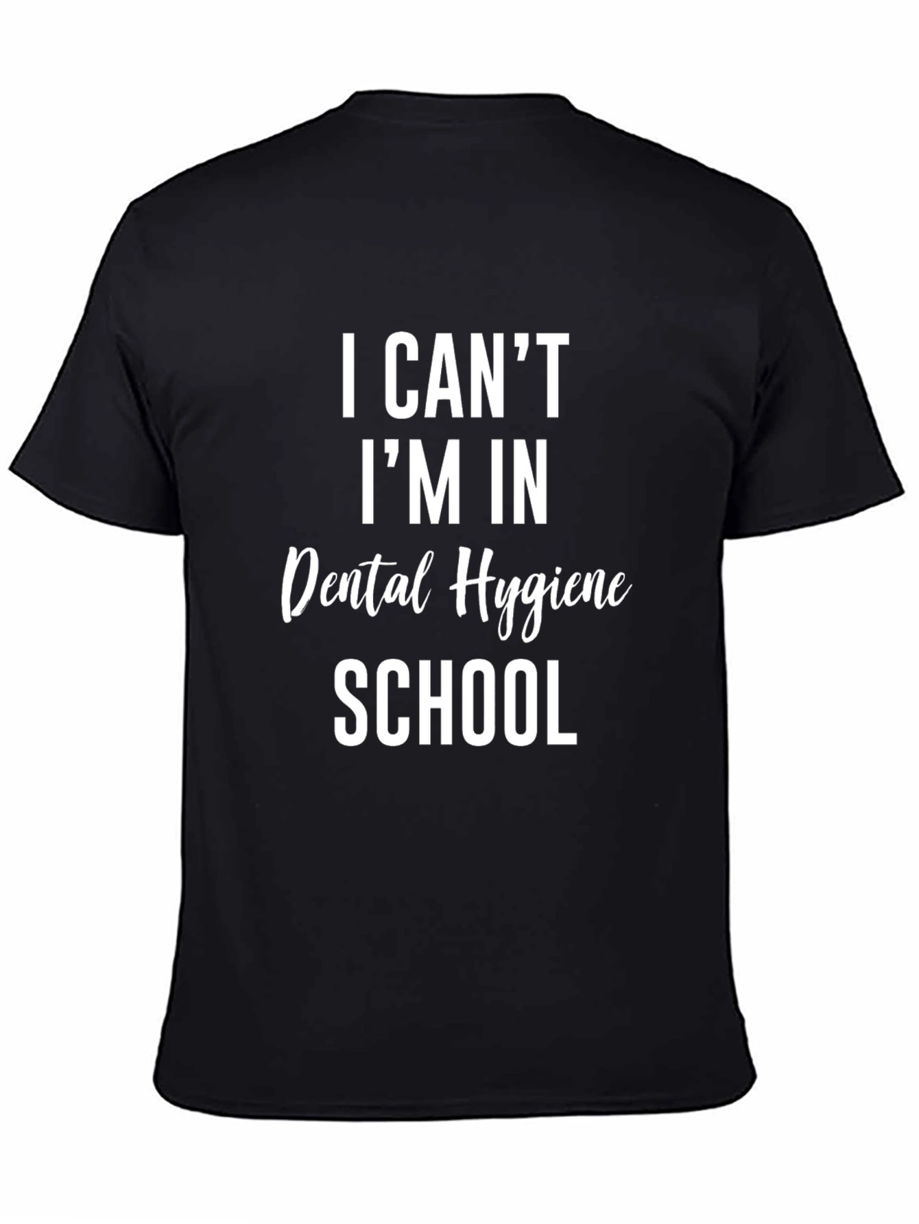 Dental Hygiene School T-Shirt