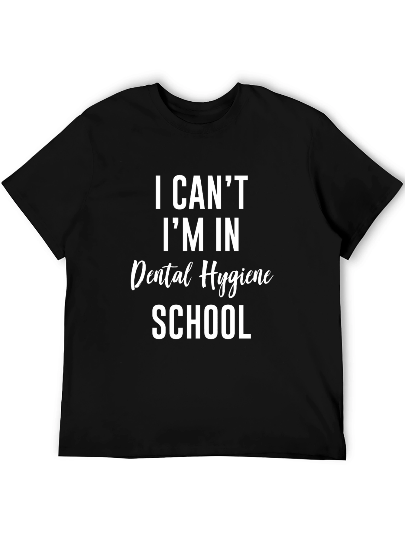 Dental Hygiene School T-Shirt