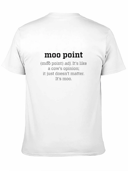 Moo Point Definition T-Shirt - Funny Sarcastic Tee