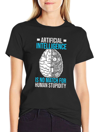 Artificial Intelligence vs. Human Stupidity T-Shirt