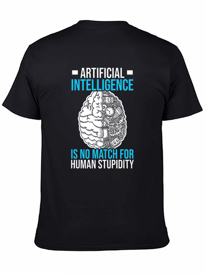 Artificial Intelligence vs. Human Stupidity T-Shirt