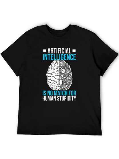 Artificial Intelligence vs. Human Stupidity T-Shirt