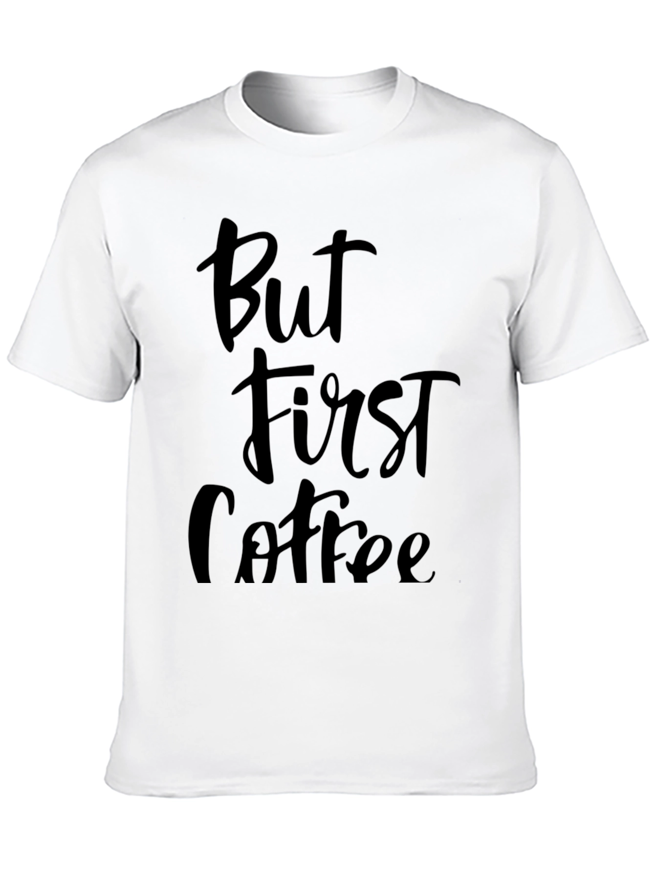 But First Coffee Graphic Tee - Unisex Black T-Shirt