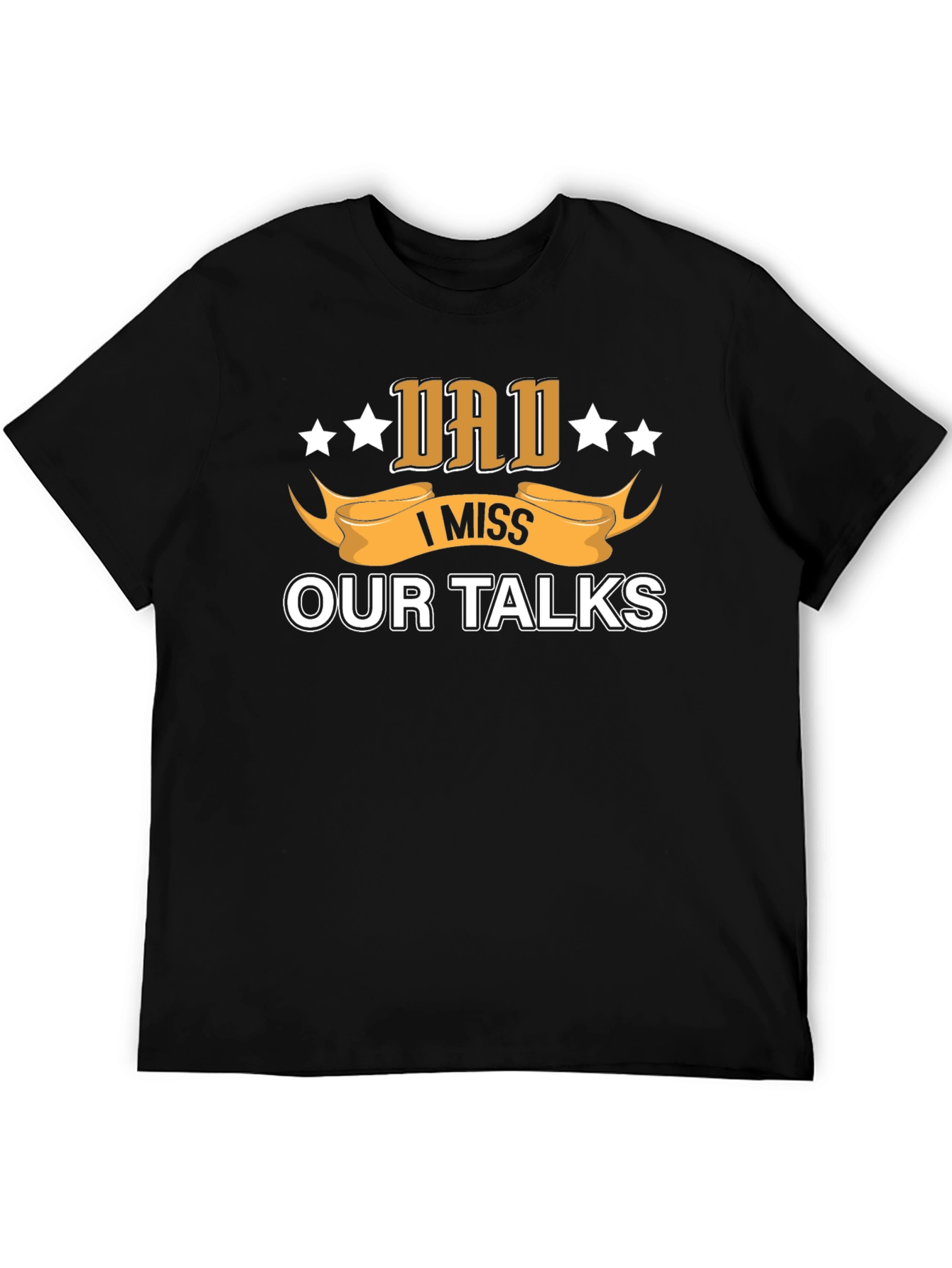 Dad I Miss Our Talks T-Shirt