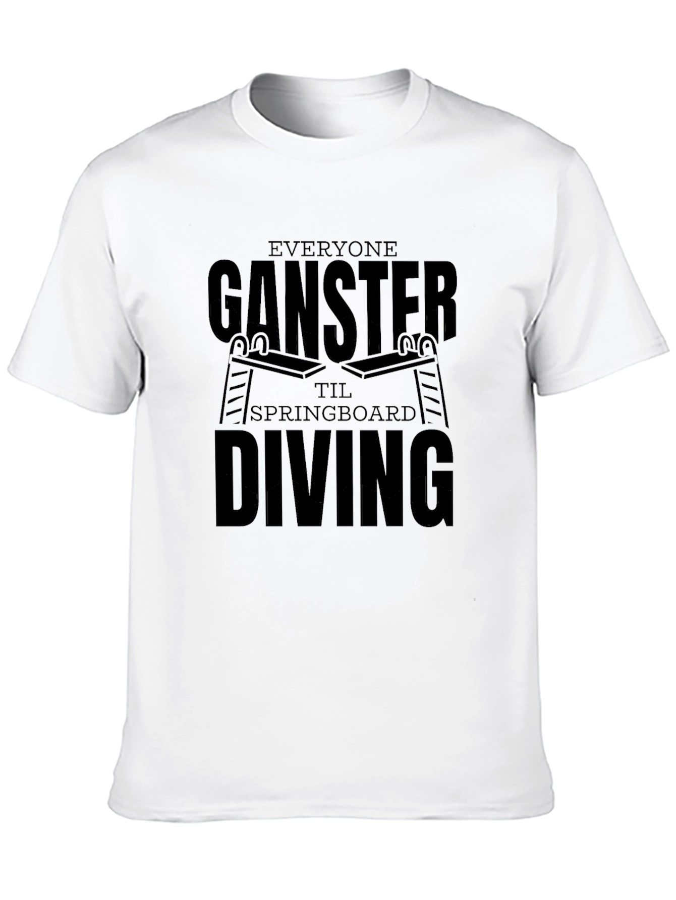 Everyone Ganster Springboard Diving Black T-Shirt