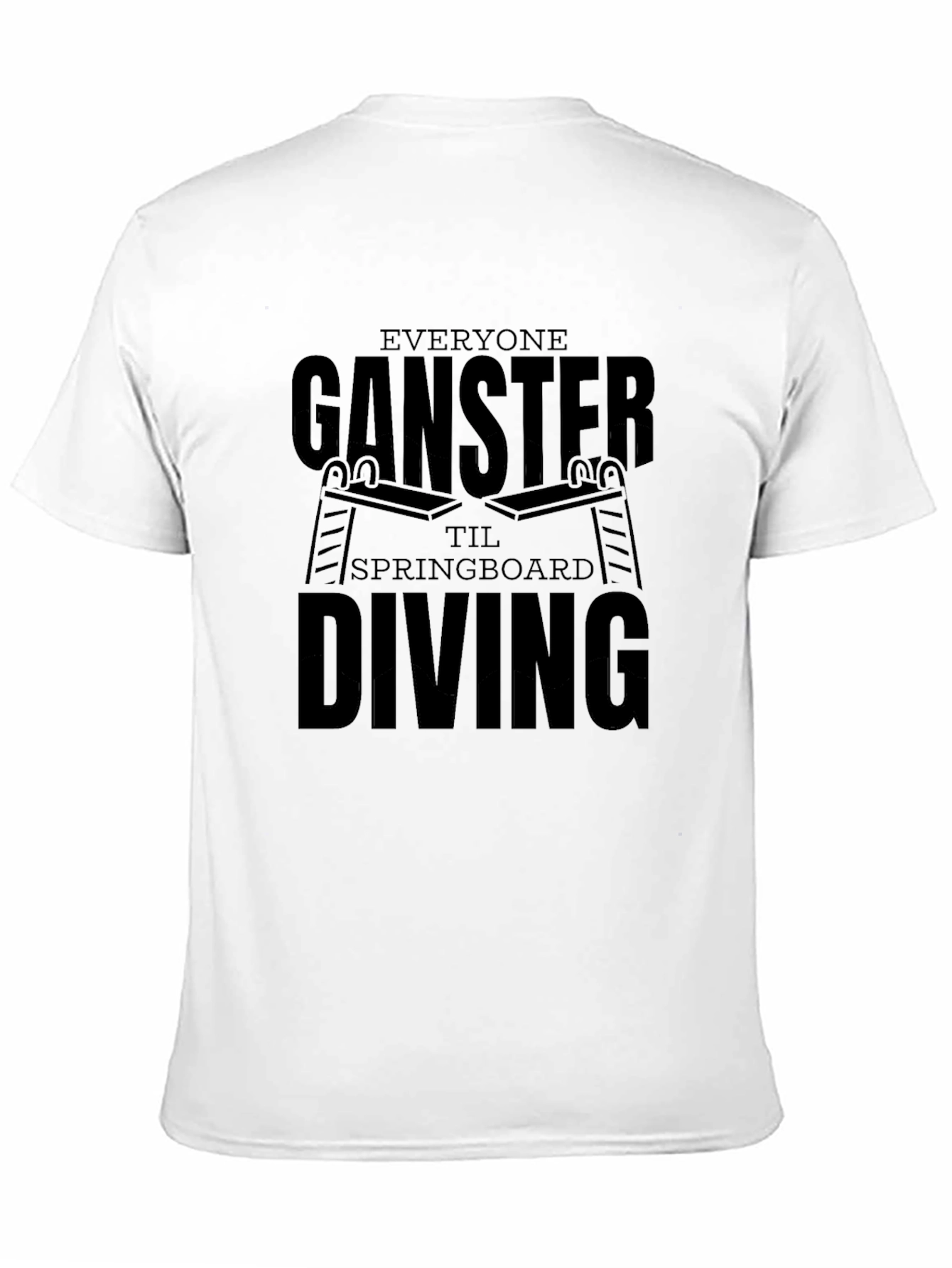 Everyone Ganster Springboard Diving Black T-Shirt