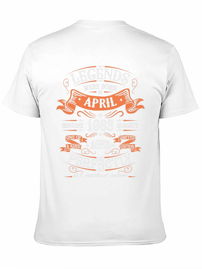 Legends Born in April 1983 T-Shirt