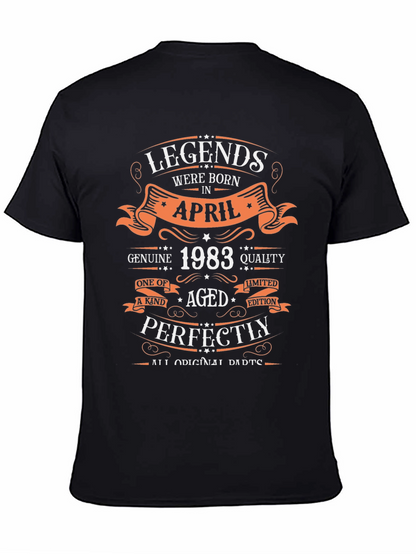 Legends Born in April 1983 T-Shirt