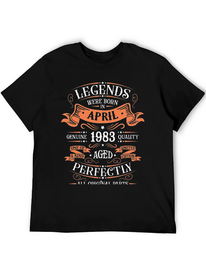 Legends Born in April 1983 T-Shirt