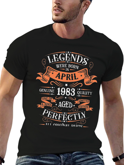 Legends Born in April 1983 T-Shirt