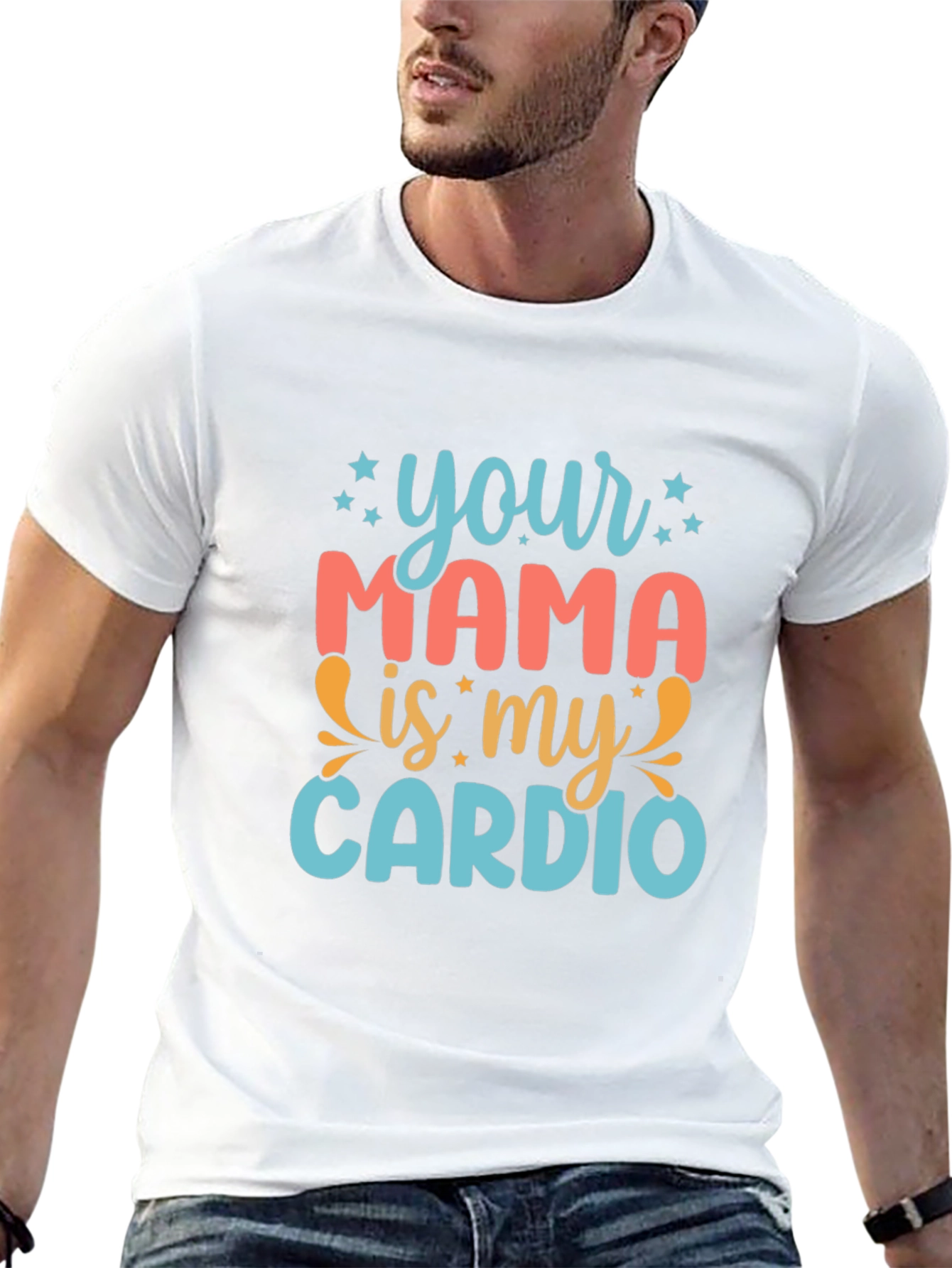 Your Mama is My Cardio Graphic Tee