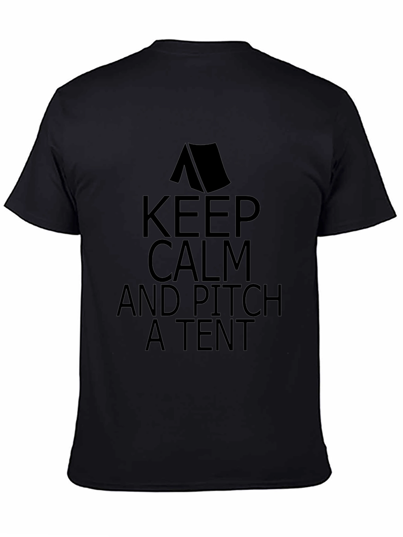 Keep Calm and Pitch a Tent Graphic T-Shirt