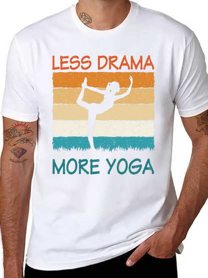 Less Drama More Yoga Graphic Tee