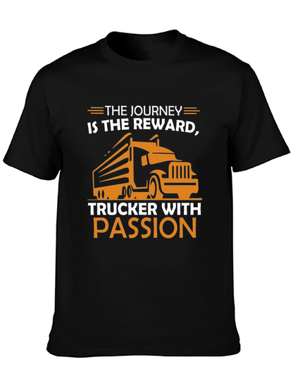Truckers Journey T-Shirt - Passion & Reward