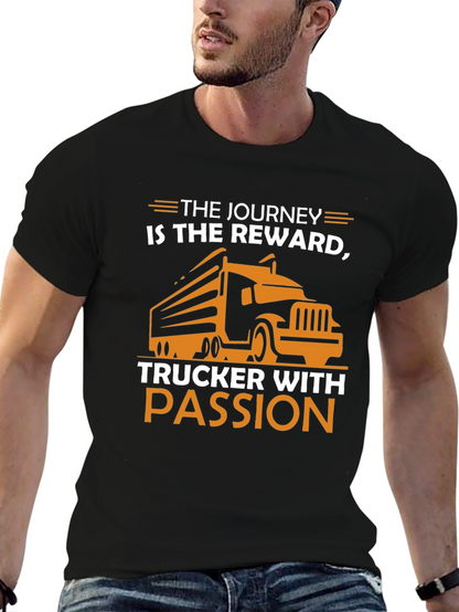 Truckers Journey T-Shirt - Passion & Reward