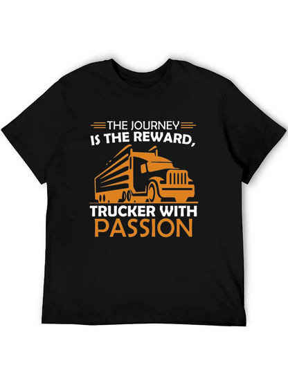 Truckers Journey T-Shirt - Passion & Reward