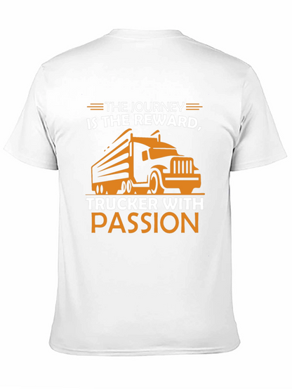 Truckers Journey T-Shirt - Passion & Reward