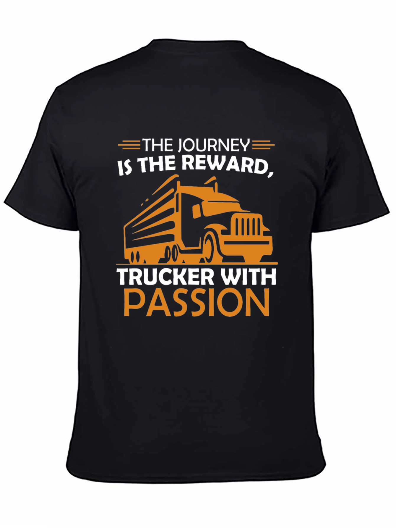 Truckers Journey T-Shirt - Passion & Reward