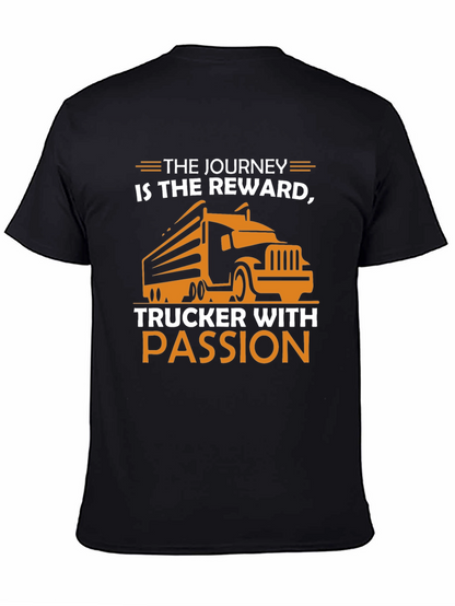Truckers Journey T-Shirt - Passion & Reward
