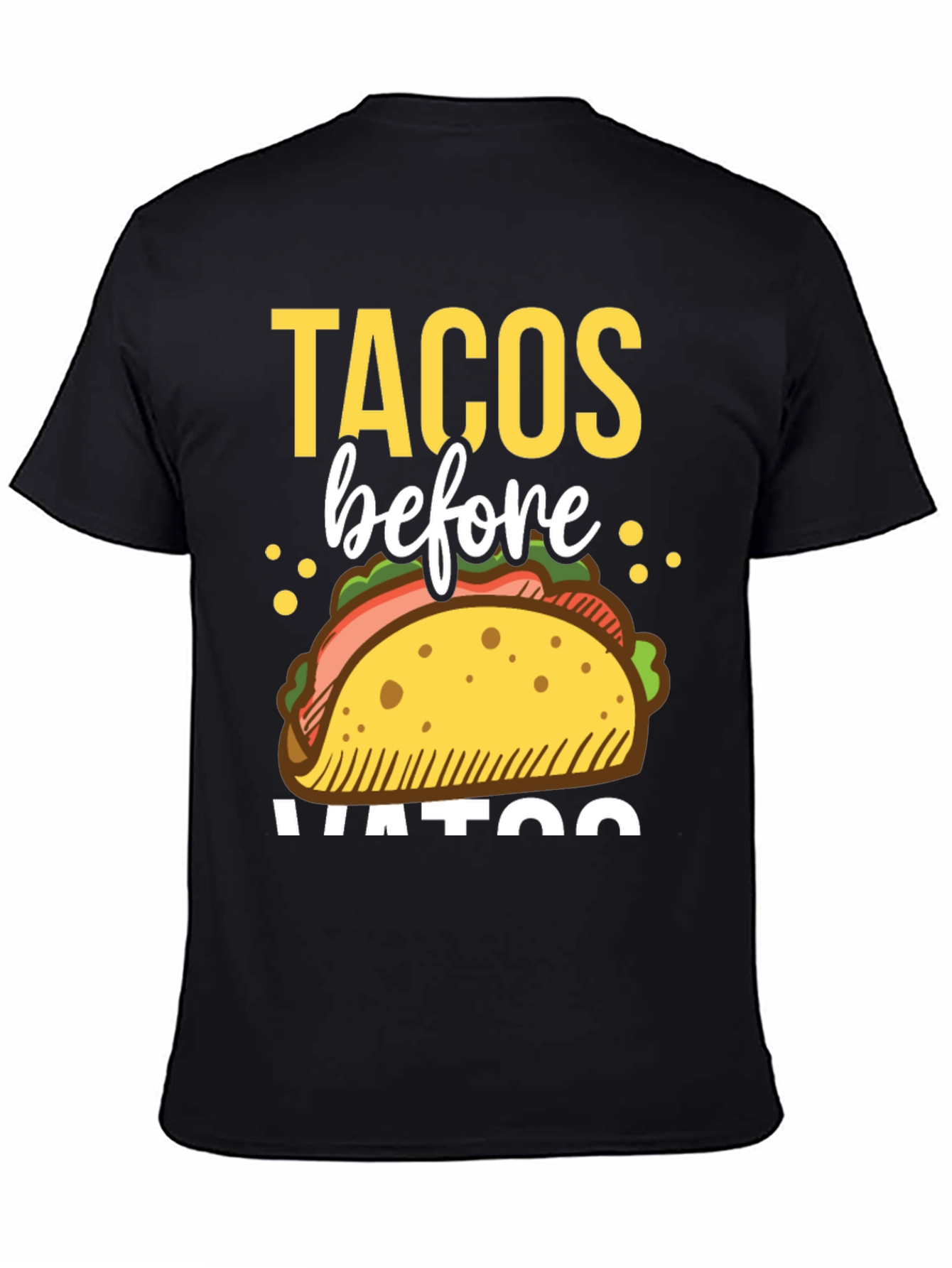 Tacos Before Vatos Graphic Tee