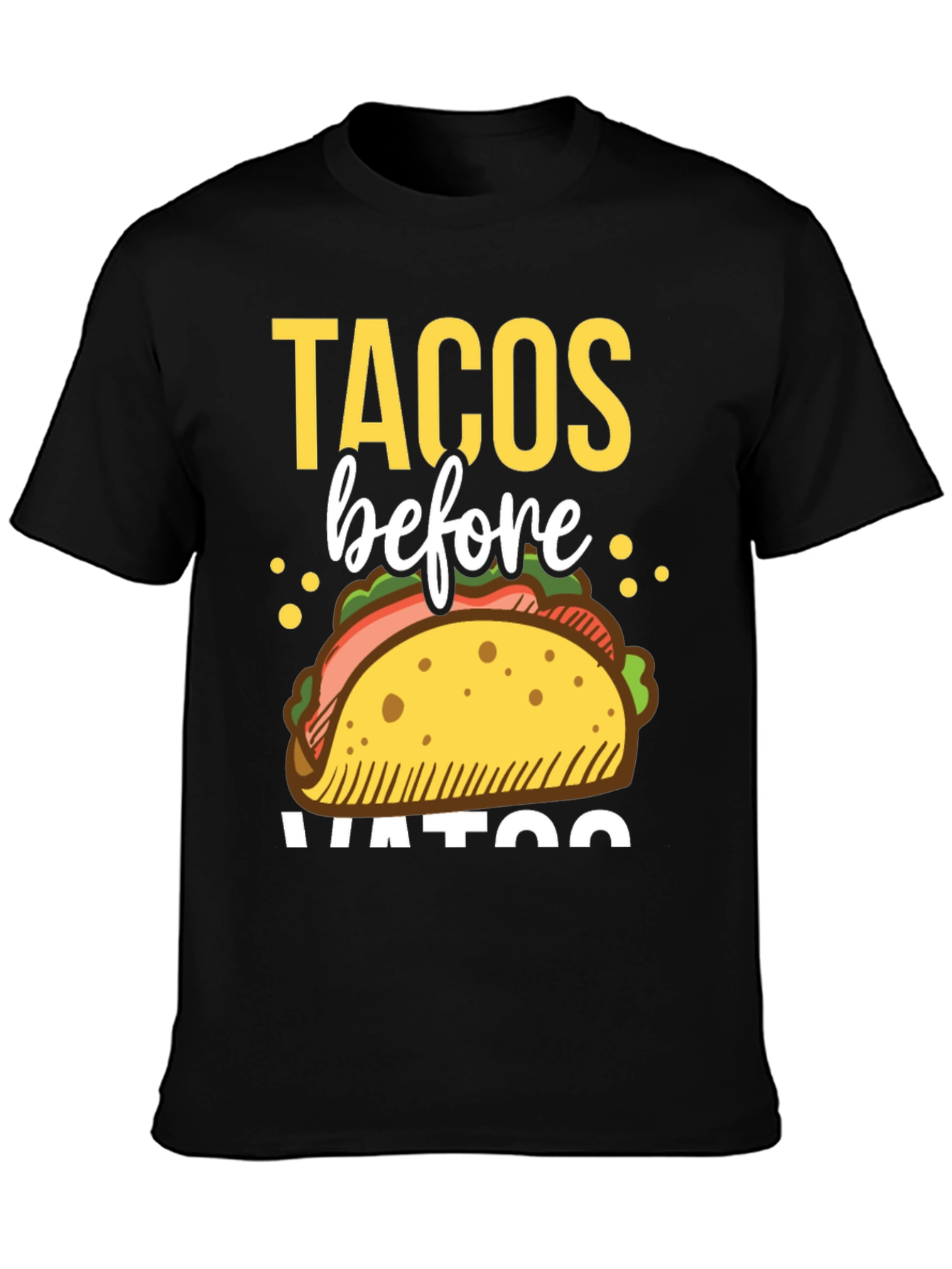 Tacos Before Vatos Graphic Tee