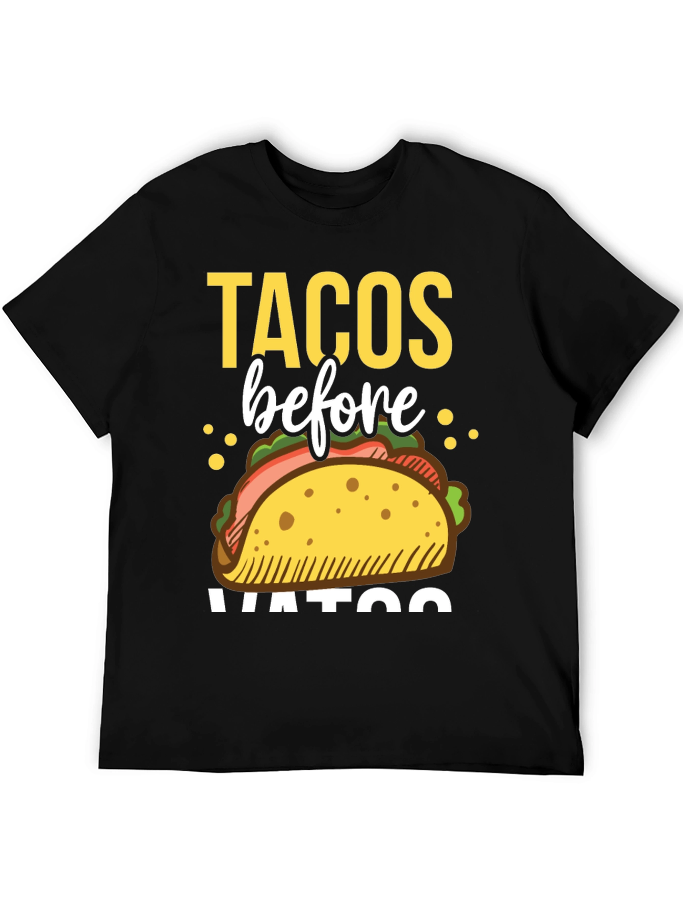 Tacos Before Vatos Graphic Tee
