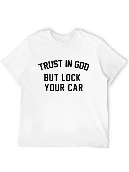 Trust God Lock Car Black T-Shirt