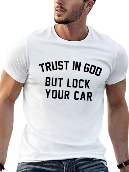 Trust God Lock Car Black T-Shirt