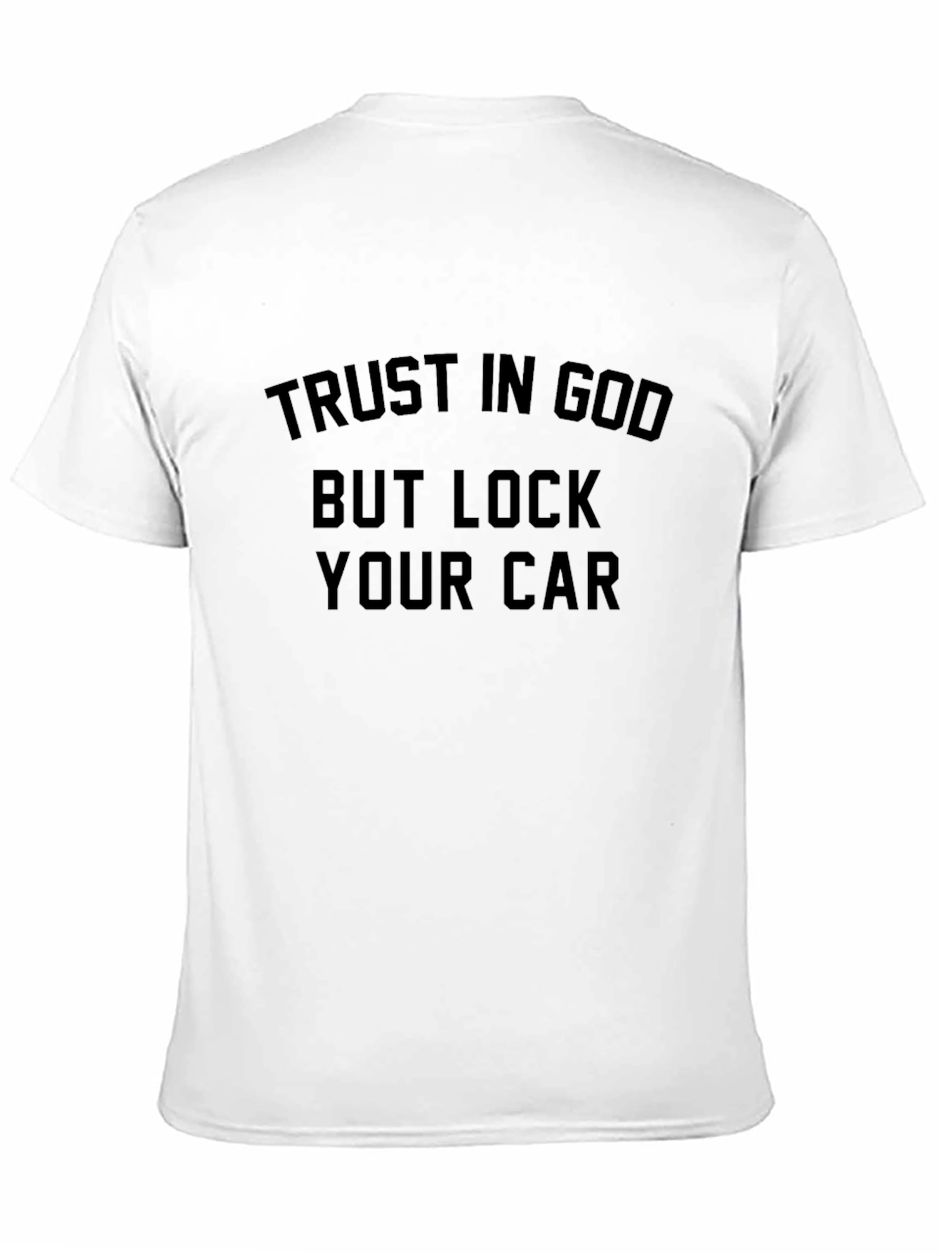 Trust God Lock Car Black T-Shirt