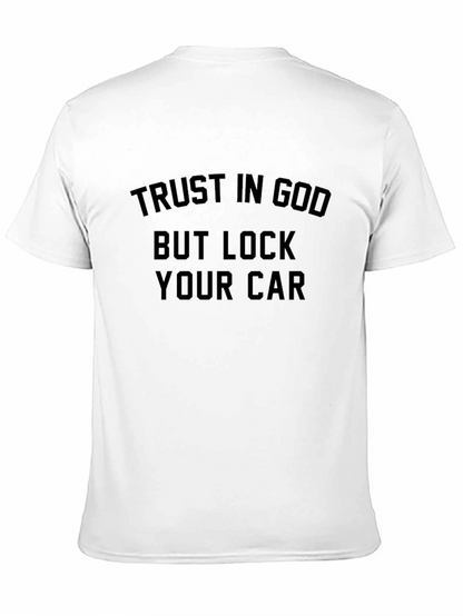 Trust God Lock Car Black T-Shirt